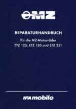 Reparaturhandbuch für die MZ-Motorräder ETZ 125, 150 und 251