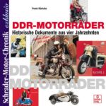 Rönicke - Schrader-Motor-Chronik - DDR-Motorräder
