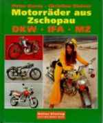 Kurze/Steiner - Motorräder aus Zschopau