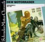 Knittel/Vollmar - Schrader-Motor-Chronik - DKW 1922-39